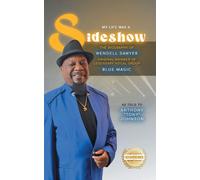Anthony Tony Johnson My Life Was A Sideshow (Tascabile)