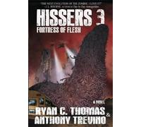 Anthony Trevino Ryan C Thomas Hissers 3 (Tascabile) Hissers