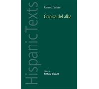 Anthony Trippett Ramon J. Sender's 'Cronica Del Alba' (Tascabile) Hispanic Texts