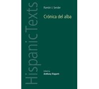 Anthony Trippett Ramon J. Sender's 'Cronica Del Alba' (Tascabile) Hispanic Texts
