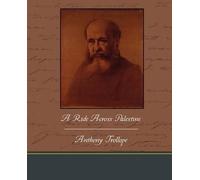 Anthony Trollope A Ride Across Palestine (Tascabile)