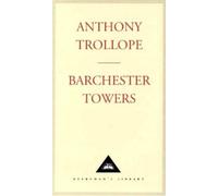 Anthony Trollope Barchester Towers (Copertina rigida)