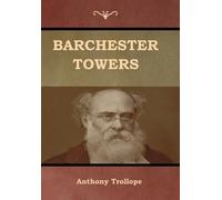 Anthony Trollope Barchester Towers (Copertina rigida)