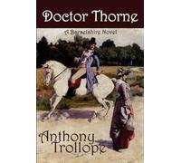 Anthony Trollope Doctor Thorne (Copertina rigida)