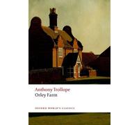 Anthony Trollope Orley Farm (Tascabile) Oxford World's Classics