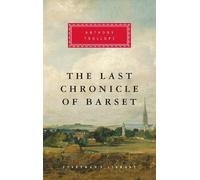 Anthony Trollope The Last Chronicle of Barset (Copertina rigida)