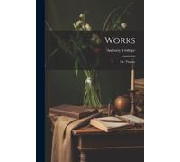 Anthony Trollope Works (Tascabile)