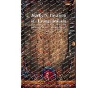 Anthony Uyl Jezebel's Invasion of Evangelicalism (Copertina rigida)