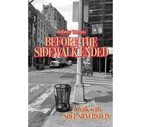 Anthony Valerio Before the Sidewalk Ended (Tascabile)