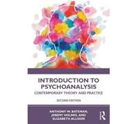 Anthony W. Bateman Jeremy Holmes Elizabeth Introduction to Psychoa (Tascabile)