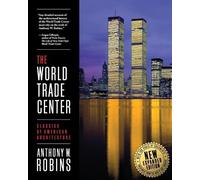 Anthony W Robin The World Trade Center (Classics of American Archite (Tascabile)
