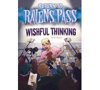 Anthony Wacholtz Wishful Thinking (Copertina rigida) Return to Ravens Pass