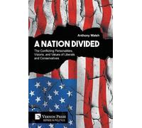 Anthony Walsh A Nation Divided (Tascabile) Politics