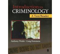 Anthony Walsh Craig Hemmens Introduction to Criminology (Tascabile)