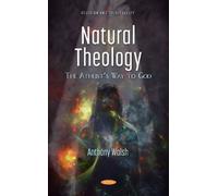 Anthony Walsh Natural Theology (Copertina rigida)