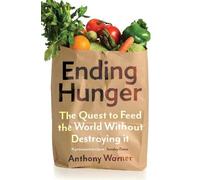 Anthony Warner Ending Hunger (Tascabile)