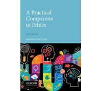 Anthony Weston A Practical Companion to Ethics (Tascabile)