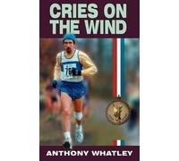 Anthony Whatley Cries on the Wind (Tascabile)