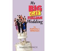 Anthony Wilkinson My Big Gay Italian Wedding (Tascabile)