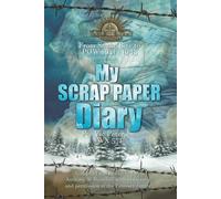 Anthony William Buirchell Vic Petersen My Scrap Paper Diary (Tascabile)