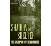 Anthony Wilson Shadow and Shelter (Tascabile)