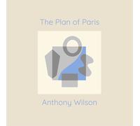 Anthony Wilson The Plan Of Paris (Vinyl LP)