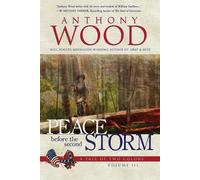 Anthony Wood Peace Before the Second Storm (Tascabile) Tale of Two Colors