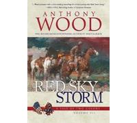 Anthony Wood Red Sky Storm (Tascabile) Tale of Two Colors