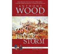 Anthony Wood River Storm (Tascabile) Tale of Two Colors