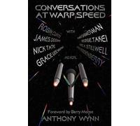 Anthony Wynn Conversations at Warp Speed (Tascabile)