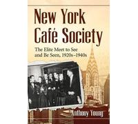 Anthony Young New York Cafe Society (Tascabile)