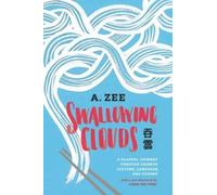 Anthony Zee Swallowing Clouds (Tascabile) Swallowing Clouds