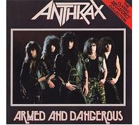 Anthrax - Armed and Dangerous [Import]