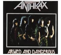 Anthrax - Armed & Dangerous