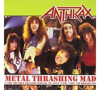Anthrax - Metal Thrashing Mad: Live At Arcadia The
