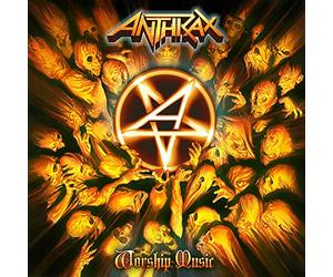 Anthrax - Worship Music