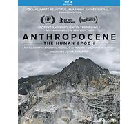 Anthropocene: The Human Epoch