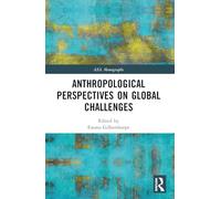Anthropological Perspectives on Global Challenges
