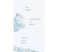 Anthropologie des Wassers