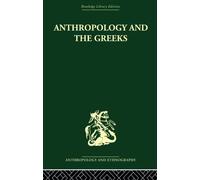 Anthropology and the Greeks