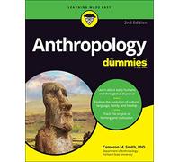 Anthropology for Dummies