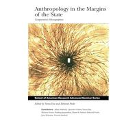 Anthropology in the Margins of the State (School for Advanced Research