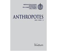 Anthropotes (2023). Vol. 2 - AA.VV.