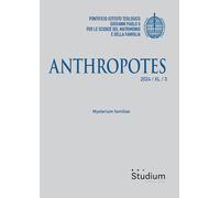 Anthropotes (2024). Vol. 3 - AA.VV.