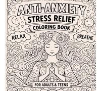 Anti Anxiety Stress Relief Coloring Book For Adults And Teens: This Book Mindfulness, Simple Bold Designs, Cute Animals Flowers, Motivational & Positive Quotes for Relaxation
