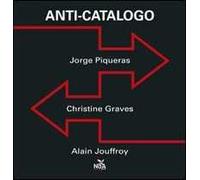 Anti-catalogo. Ediz. illustrata