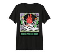 Anti-Censura Resist Project 2025 Protest Art Maglietta Premium