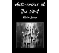 Anti-crime at the V&A