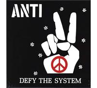 Anti - Defy The System