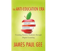 ANTI-EDUCATION ERA: Creating Smarter Students Through Digital Learning - G...